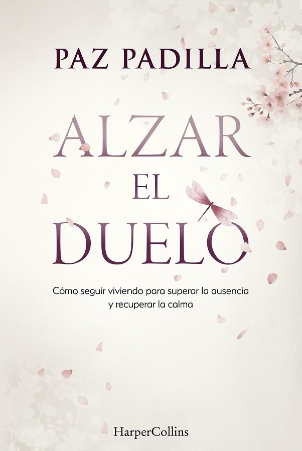 ALZAR EL DUELO | 9788410645813 | PADILLA, PAZ