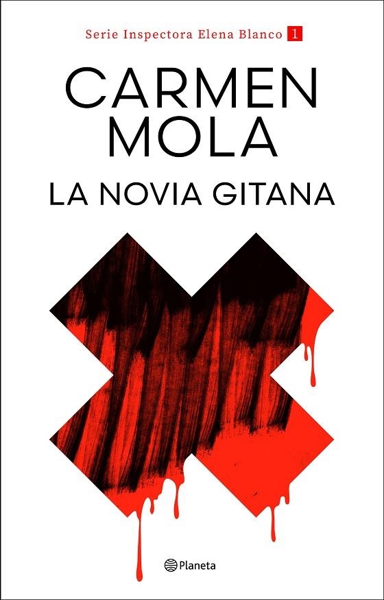 LA NOVIA GITANA (INSPECTORA ELENA BLANCO 1) | 9788408317685 | MOLA, CARMEN