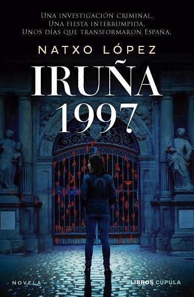 IRUÑA 1997 | 9788448048563 | LÓPEZ, NATXO