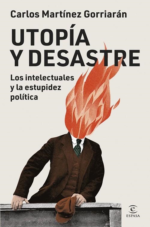 UTOPÍA Y DESASTRE | 9788467079999 | MARTÍNEZ GORRIARÁN, CARLOS