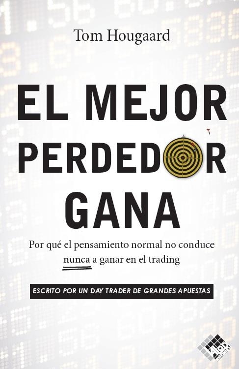 EL MEJOR PERDEDOR GANA | 9791399020007 | HOUGAARD, TOM