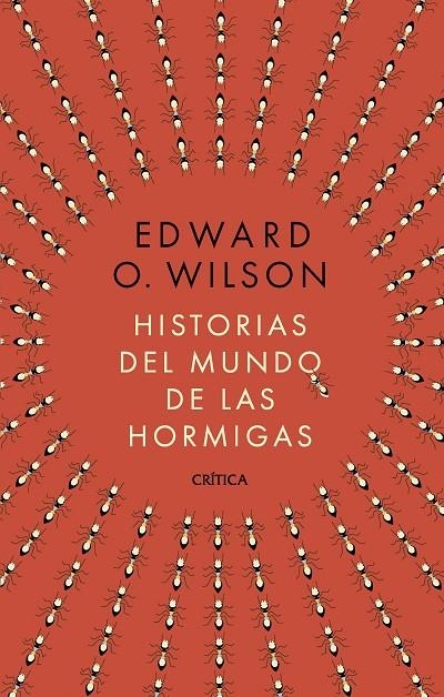 HISTORIAS DEL MUNDO DE LAS HORMIGAS | 9788491998839 | WILSON, EDWARD O.