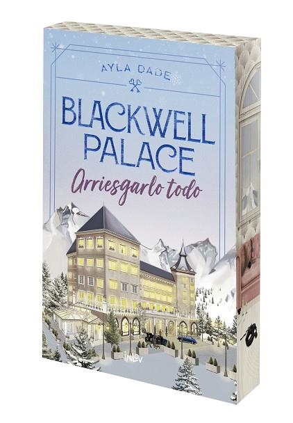 BLACKWELL PALACE: ARRIESGARLO TODO | 9788410399129 | DALE, AYLA