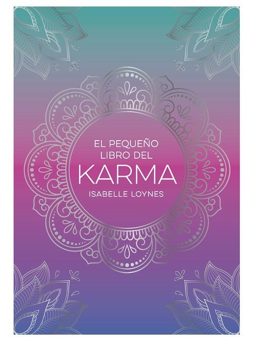 EL PEQUEÑO LIBRO DEL KARMA | 9791388177026 | LOYNES, ISABELLE