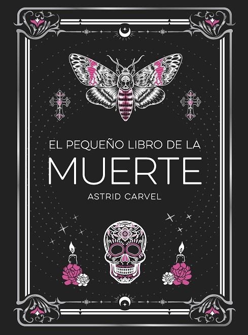 EL PEQUEÑO LIBRO DE LA MUERTE | 9791388177033 | CARVEL, ASTRID