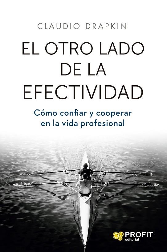 EL OTRO LADO DE LA EFECTIVIDAD | 9791387796556 | DRAPKIN SAAVEDRA, CLAUDIO