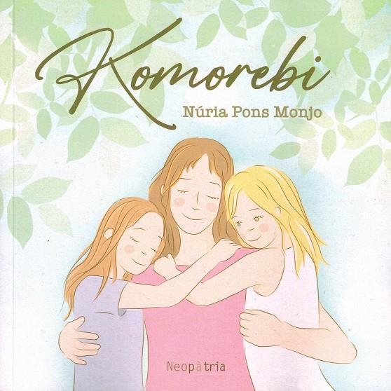 KOMOREBI | 9788419821867 | PONS MONJO, NÚRIA
