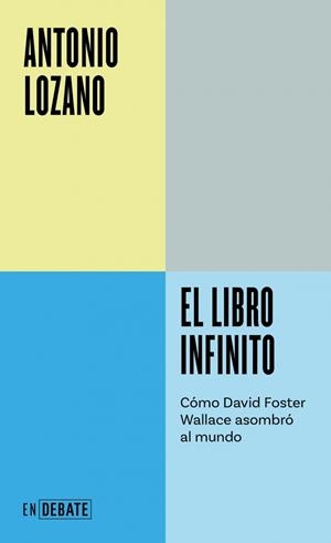EL LIBRO INFINITO (SERIE ENDEBATE) | 9791388092107 | LOZANO SAGRERA, ANTONIO