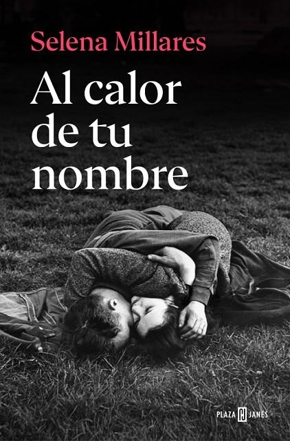 AL CALOR DE TU NOMBRE | 9788401037740 | MILLARES, SELENA
