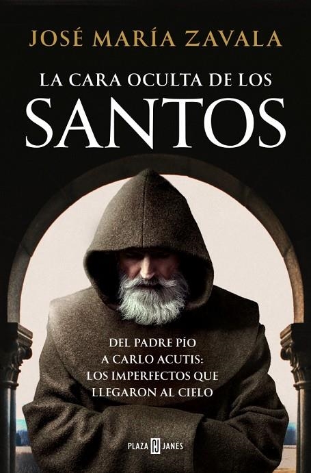 LA CARA OCULTA DE LOS SANTOS | 9788401026799 | ZAVALA, JOSÉ MARÍA