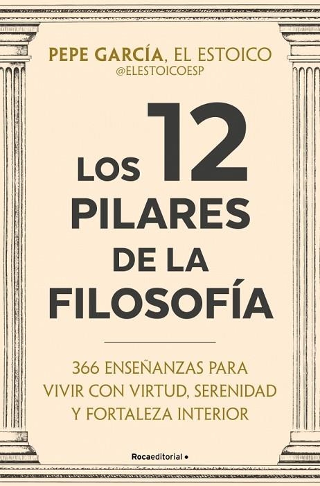 LOS 12 PILARES DE LA FILOSOFÍA | 9791387905408 | GARCÍA (@ELESTOICOESP), PEPE