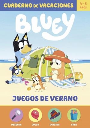 BLUEY. CUADERNO DE VACACIONES - JUEGOS DE VERANO (4-5 AÑOS) | 9788448873660 | BLUEY
