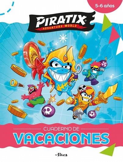 PIRATIX. CUADERNO DE VACACIONES - 5-6 AÑOS | 9788448873653 | MAGICBOX