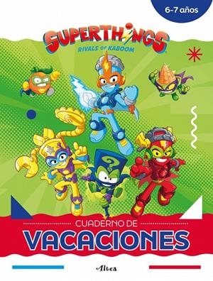 SUPERTHINGS. CUADERNO DE VACACIONES - 6-7 AÑOS | 9788448873783 | MAGICBOX