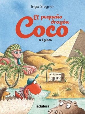 EL PEQUEÑO DRAGÓN COCO EN EGIPTO | 9788424676957 | SIEGNER, INGO