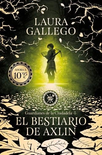 EL BESTIARIO DE AXLIN (GUARDIANES DE LA CIUDADELA 1) | 9791387871598 | GALLEGO, LAURA