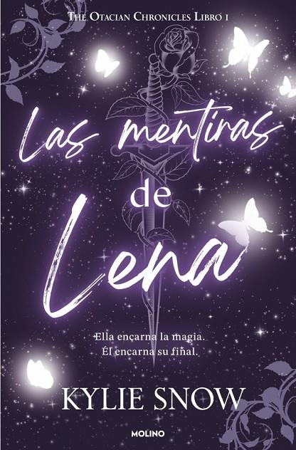 LAS MENTIRAS DE LENA. THE OTACIAN CHRONICLES 1 | 9788427255500 | SNOW, KYLIE