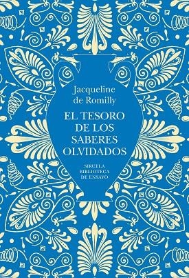 EL TESORO DE LOS SABERES OLVIDADOS | 9791387688981 | DE ROMILLY, JACQUELINE
