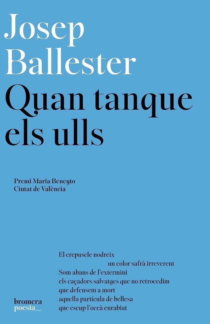 QUAN TANQUE ELS ULLS | 9788413589282 | BALLESTER ROCA, JOSEP