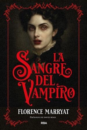 LA SANGRE DEL VAMPIRO | 9788410989948 | MARRYAT, FLORENCE
