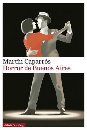 HORROR DE BUENOS AIRES | 9791388019593 | CAPARRÓS, MARTÍN