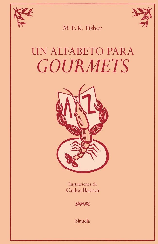 UN ALFABETO PARA GOURMETS | 9791388032097 | FISHER, M. F. K.