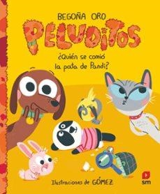 ¿QUIÉN SE COMIÓ LA PATA DE PANDI? | 9788410555266 | ORO PRADERA, BEGOÑA