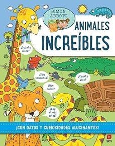 ANIMALES INCREÍBLES | 9788410552555 | ABBOTT, SIMON