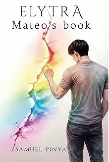 ELYTRA MATEO'S BOOK | 9798250488983 | PINYA, SAMUEL