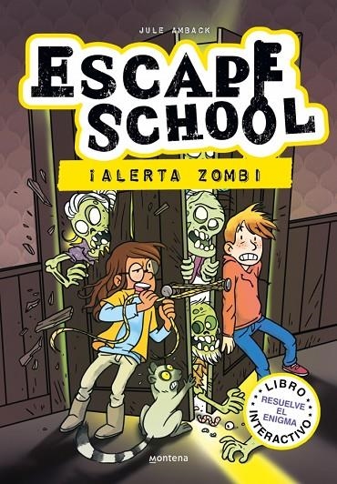 ESCAPE SCHOOL 1 - ¡ALERTA ZOMBI! | 9791387724672 | AMBACH, JULE