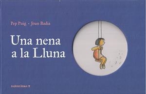 UNA NENA A LA LLUNA | 9788412857498 | PUIG PONSA, PEP