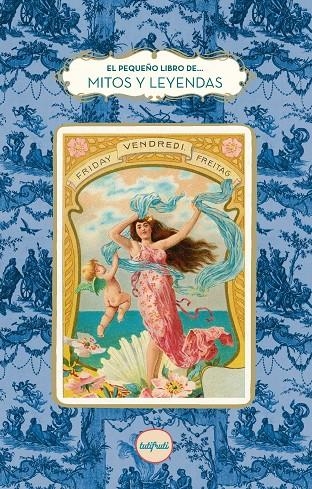 EL PEQUEÑO LIBRO DE LOS MITOS Y LAS LEYENDAS | 9791399112610 | BLANC, MYRIAM