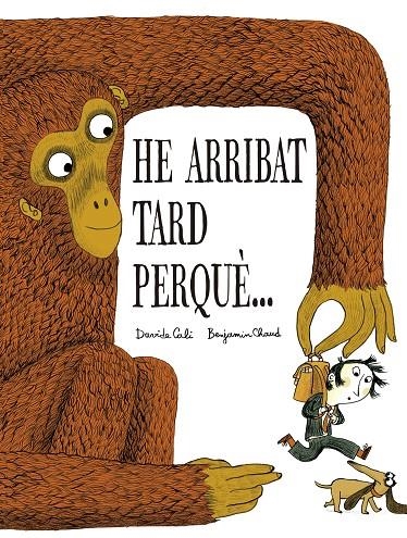 HE ARRIBAT TARD PERQUÈ… | 9791387834326 | CALI, DAVIDE
