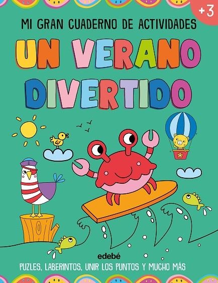 UN VERANO DIVERTIDO. MI GRAN CUADERNO DE ACTIVIDADES. | 9788468377117 | LOTT, AMANDA