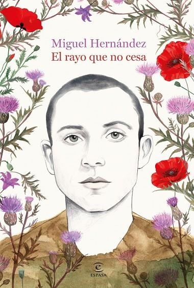 EL RAYO QUE NO CESA | 9788467082104 | MIGUEL HERNÁNDEZ