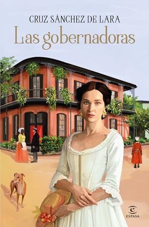 LAS GOBERNADORAS | 9788467081749 | SÁNCHEZ DE LARA, CRUZ