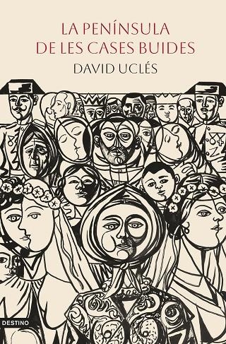 LA PENÍNSULA DE LES CASES BUIDES | 9788419734389 | UCLÉS, DAVID