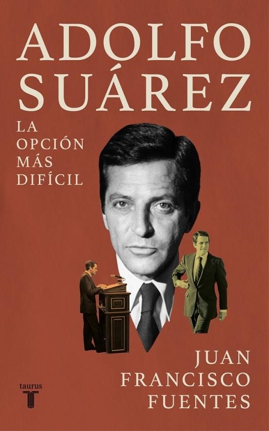 ADOLFO SUÁREZ | 9788430628537 | FUENTES, JUAN FRANCISCO