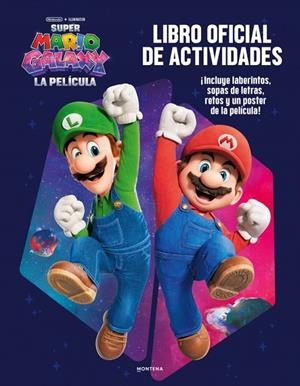 SUPER MARIO - SUPER MARIO GALAXY: LA PELÍCULA - LIBRO DE ACTIVIDADES | 9791387724535 | NINTENDO