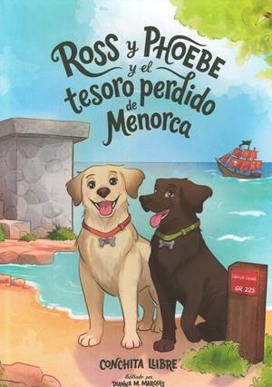 ROSS Y PHOEBE Y EL TESORO PERDIDO DE MENORCA | 9788409843084 | LLIBRE VIDAL, CONCHITA