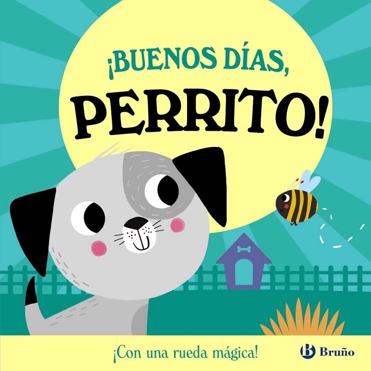 ¡BUENOS DÍAS, PERRITO! | 9788469645895 | ABBOTT, ROB