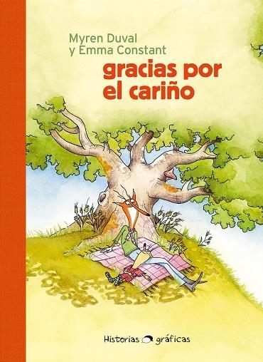 GRACIAS POR EL CARIÑO | 9788449461484 | DUVAL, MYREN/CONSTANT, EMMA