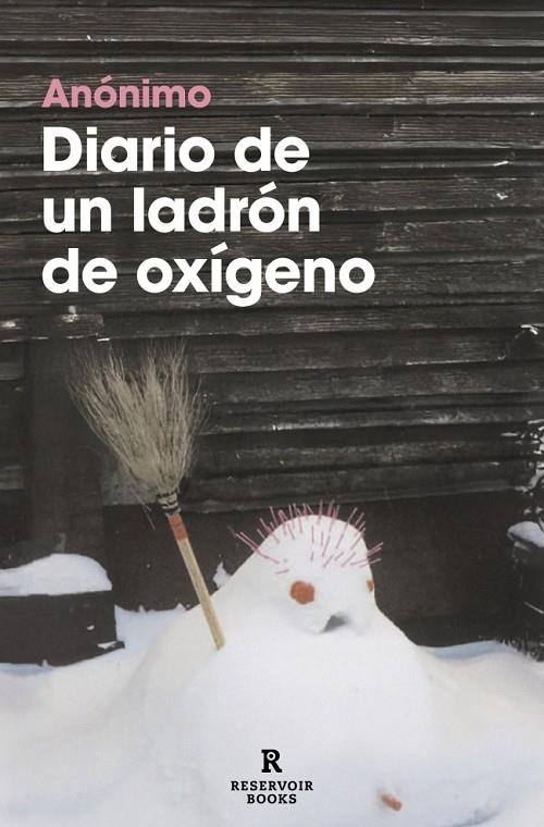 DIARIO DE UN LADRÓN DE OXÍGENO | 9788419940896 | ANÓNIMO