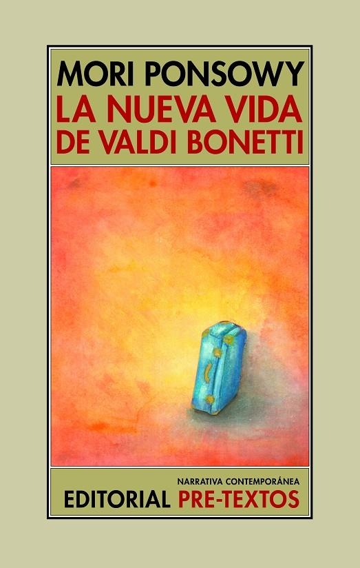 LA NUEVA VIDA DE VALDI BONETTI | 9791388054211 | PONSOWY, MORI