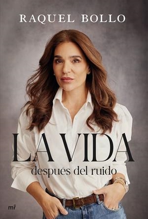 LA VIDA DESPUÉS DEL RUIDO | 9788427055223 | BOLLO, RAQUEL