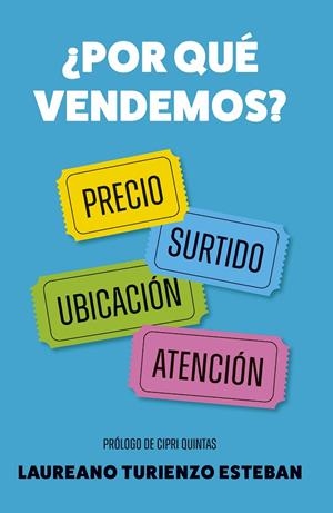 ¿POR QUÉ VENDEMOS? | 9788498756210 | TURIENZO, LAUREANO