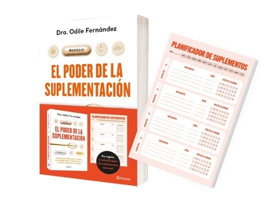 PACK EL PODER DE LA SUPLEMENTACIÓN + PLANIFICADOR | 8432715201465 | DRA. ODILE FERNÁNDEZ