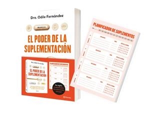PACK EL PODER DE LA SUPLEMENTACIÓN + PLANIFICADOR | 8432715201465 | DRA. ODILE FERNÁNDEZ