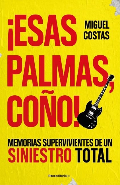 ¡ESAS PALMAS, COÑO! | 9791387905262 | COSTAS, MIGUEL/LANDEIRA, RENATO