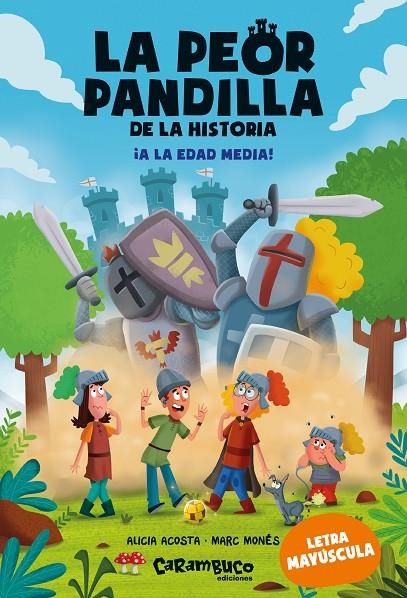 LA PEOR PANDILLA DE LA HISTORIA ¡A LA EDAD MEDIA! | 9788410252462 | ACOSTA, ALICIA